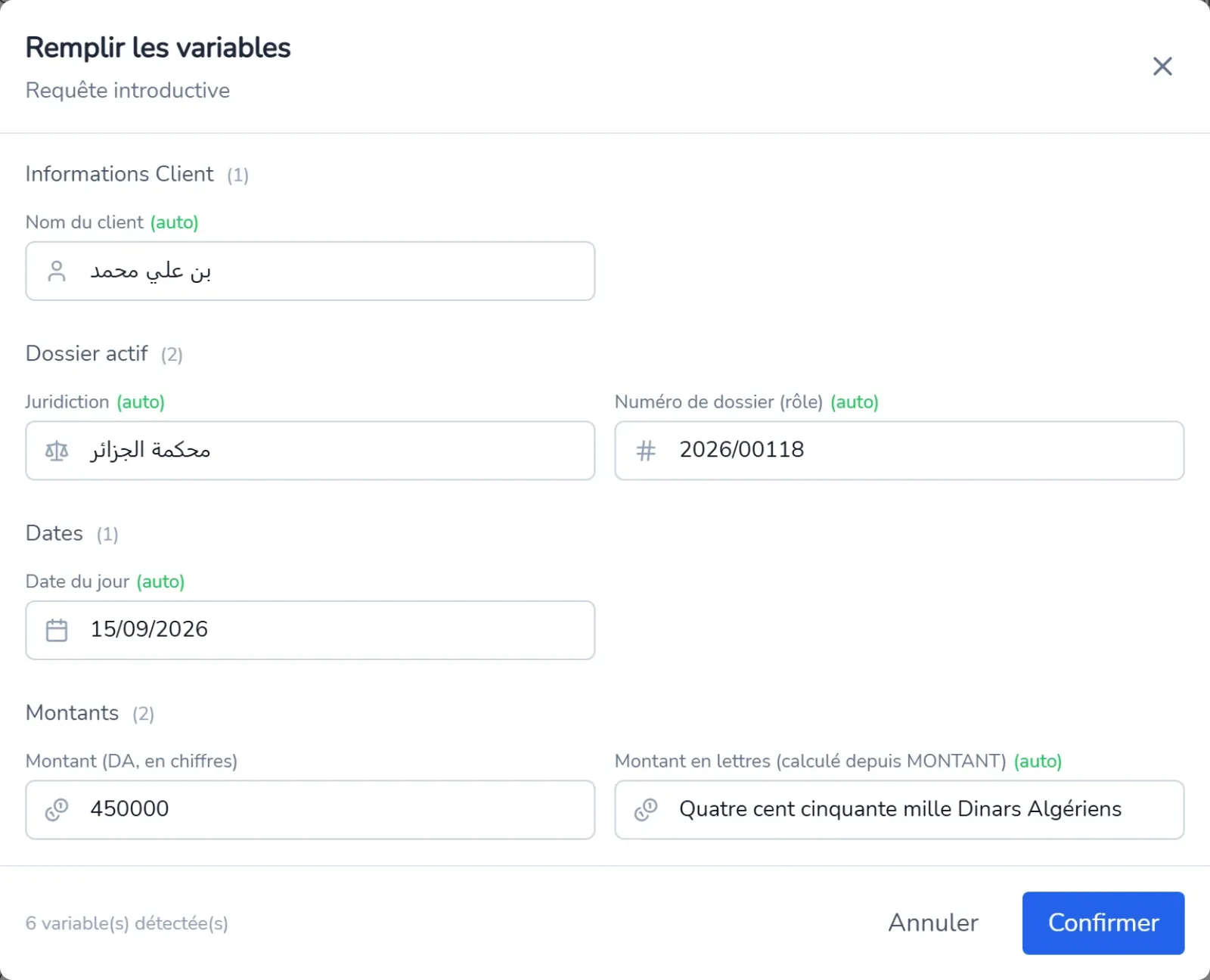 Remplir les variables : client, juridiction et date automatiques, montant en lettres calculé depuis le montant en chiffres