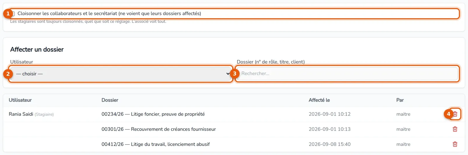 Volet Affectation des dossiers : case de cloisonnement, choix de l'utilisateur, recherche du dossier et bouton de retrait numérotés de 1 à 4