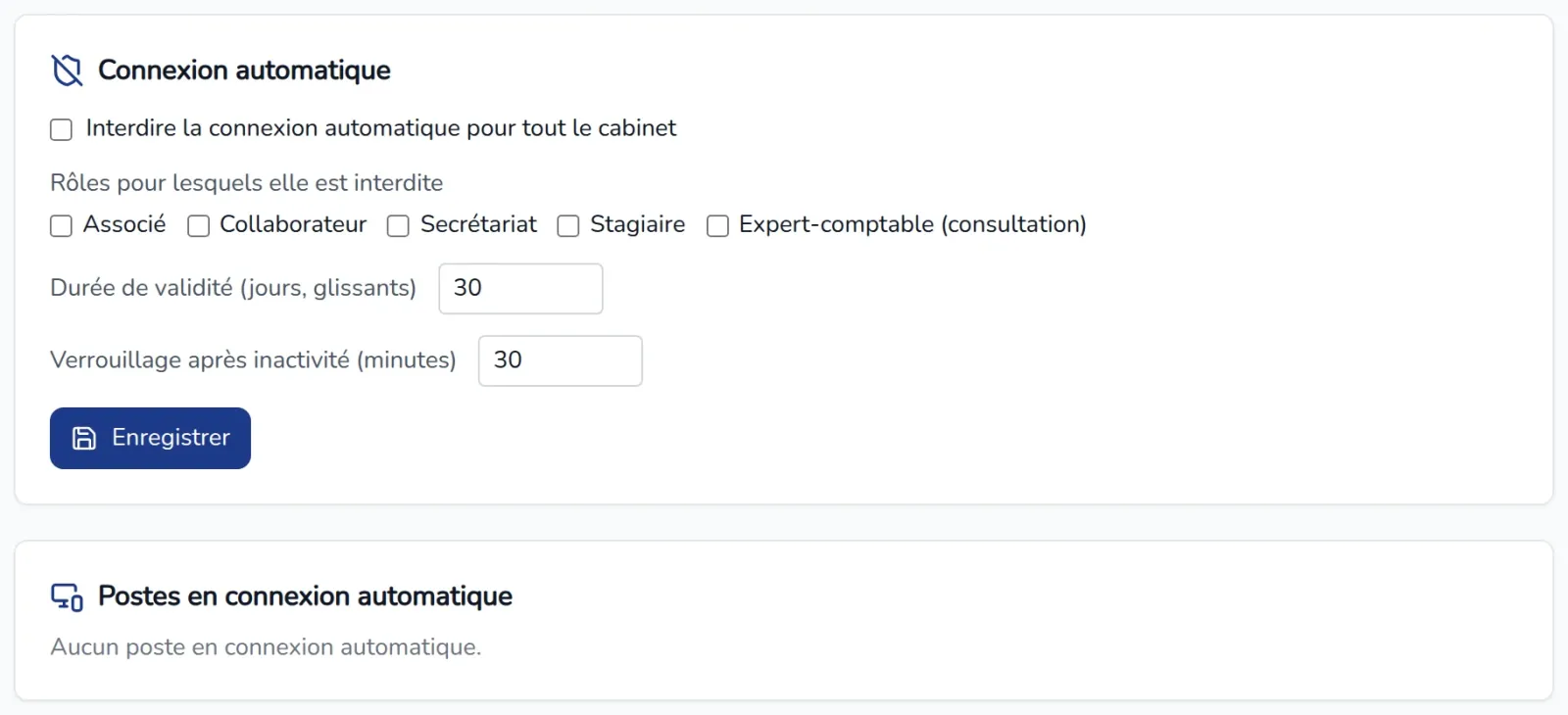 Volet Connexion automatique : interdiction pour le cabinet, rôles interdits, durée de validité, verrouillage après inactivité et liste des postes
